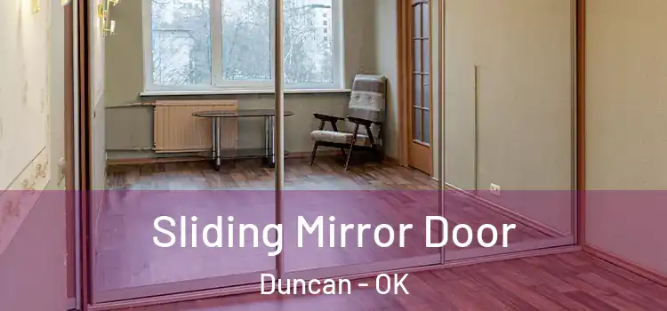  Sliding Mirror Door Duncan - OK